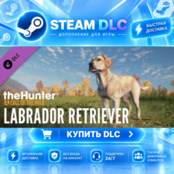 theHunter: Call of the Wild™ - Labrador Retriever · 🧩 DLC ДЛЯ STEAM · 🎁 GIFT · ⚡ АВ