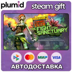 DLC Borderlands 2: Commander Lilith and the Fight fo Steam Gift / Россия   МИР / АВТО