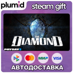 DLC PAYDAY 2: The Diamond Heist Steam Gift / Россия   МИР / АВТО