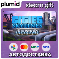 DLC Cities: Skylines - Industries Plus Steam Gift / Россия   МИР / АВТО