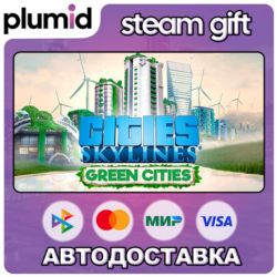 DLC Cities: Skylines - Green Cities Steam Gift / Россия   МИР / АВТО