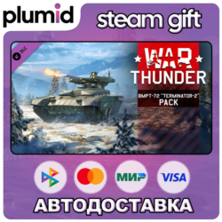 DLC War Thunder - BMPT-72 Pack Steam Gift / Россия   МИР / АВТО