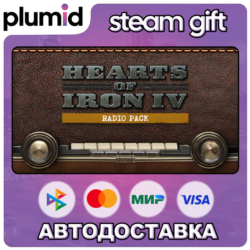 DLC Hearts of Iron IV: Radio Pack Steam Gift / Россия   МИР / АВТО