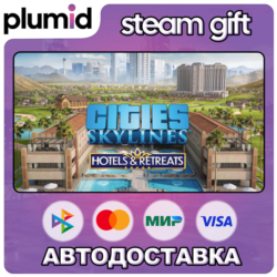 DLC Cities: Skylines - Hotels & Retreats Steam Gift / Россия   МИР / АВТО