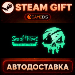 Sea of Thieves 2026 Edition — Steam Gift | СТИМ ГИФТ | АВТОДОСТАВКА