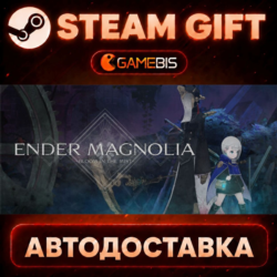 ENDER MAGNOLIA: Bloom in the Mist — Steam Gift | СТИМ ГИФТ | АВТОДОСТАВКА