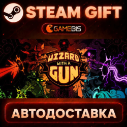 Wizard with a Gun — Steam Gift | СТИМ ГИФТ | АВТОДОСТАВКА