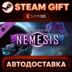 Stellaris: Nemesis (DLC) — Steam Gift | СТИМ ГИФТ | АВТОДОСТАВКА