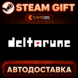 DELTARUNE — Steam Gift | СТИМ ГИФТ | АВТОДОСТАВКА