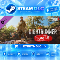 Dying Light 2 Stay Human: Nightrunner Bundle ·    DLC ДЛЯ STEAM ·    GIFT ·   АВТОДОС