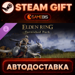 ELDEN RING Tarnished Pack (DLC) — Steam Gift | СТИМ ГИФТ | АВТОДОСТАВКА