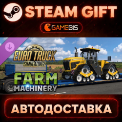 Euro Truck Simulator 2 - Farm Machinery — Steam Gift | СТИМ ГИФТ | АВТОДОСТАВКА