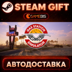 Gas Station Simulator — Steam Gift | СТИМ ГИФТ | АВТОДОСТАВКА
