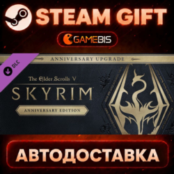 The Elder Scrolls V: Skyrim Anniversary Upgrade (DLC) — Steam Gift | СТИМ ГИФТ | АВТО