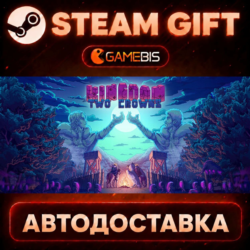 Kingdom Two Crowns — Steam Gift | СТИМ ГИФТ | АВТОДОСТАВКА