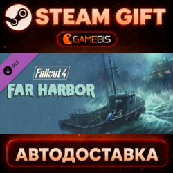 Fallout 4 - Far Harbor (DLC) — Steam Gift | СТИМ ГИФТ | АВТОДОСТАВКА