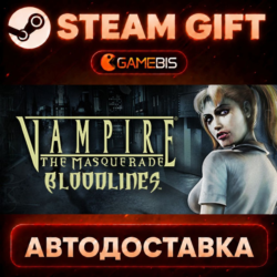 Vampire®: The Masquerade - Bloodlines™ — Steam Gift | СТИМ ГИФТ | АВТОДОСТАВКА