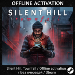 Silent Hill: Townfall / Offline activation / Без очередей / Steam / Аренда 7 дней оба