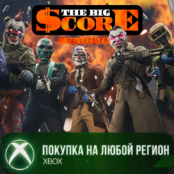 PAYDAY 3: The Big Score Bundle XBOX На Любой Регион