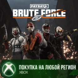 PAYDAY 3: Brute Force Crimebond XBOX На Любой Регион