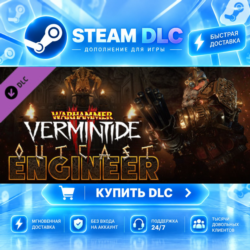 Warhammer: Vermintide 2 - Outcast Engineer Career ·    DLC ДЛЯ STEAM ·    GIFT ·   АВ