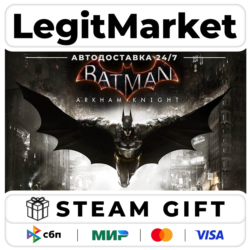 Batman: Arkham Knight / Steam АВТО / РУ   МИР