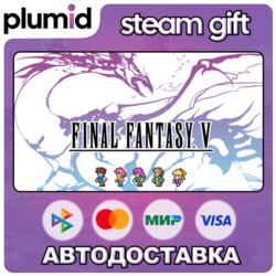 FINAL FANTASY V Steam Gift / Россия   МИР / АВТО