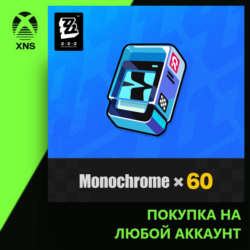 Zenless Zone Zero — 60 Monochromes Xbox PC | Любой аккаунт