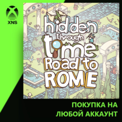 Hidden Through Time - Road to Rome Xbox | Любой аккаунт | Выбор издания