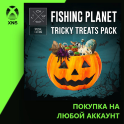 Fishing Planet: Tricky Treats Pack Xbox PC | Любой аккаунт