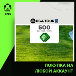 EA SPORTS™ PGA TOUR™ - 500 PGA TOUR POINTS Xbox | Любой аккаунт | Выбор издания