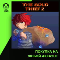 The Gold Thief 2 Xbox | Любой аккаунт
