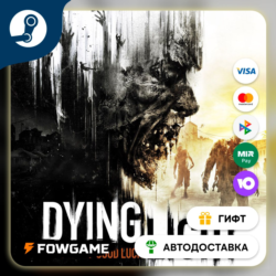 Dying Light Essentials    STEAM GIFT    Выбор региона   АВТОДОСТАВКА