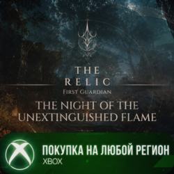 The Relic: First Guardian - The Night of the Unextinguished Flame DLC XBOX
