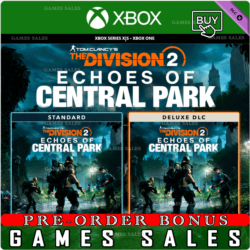 ECHOES OF CENTRAL PARK DLC - TOM CLANCY’S THE DIVISION 2  XBOX ONE|XS ПРЕДЗАКАЗ АВТО