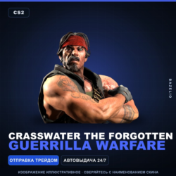 Crasswater The Forgotten | Guerrilla Warfare · Агент Counter-Strike 2
