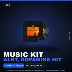 Music Kit | ALRT, DOPAMINE HIT · Набор музыки Counter-Strike 2