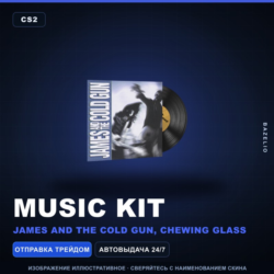 Music Kit | James and the Cold Gun, Chewing Glass · Набор музыки Counter-Strike 2