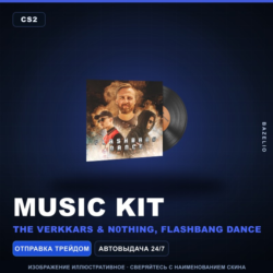 Music Kit | The Verkkars & n0thing, Flashbang Dance · Набор музыки Counter-Strike 2