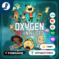 🟡 Oxygen Not Included 🎁 STEAM GIFT 🚀 Выбор региона ⚡ АВТОДОСТАВКА