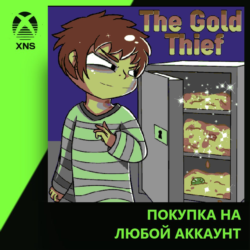 The Gold Thief Xbox | Любой аккаунт