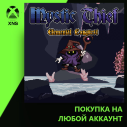 Mystic Thief - Elemental Conquest Xbox | Любой аккаунт