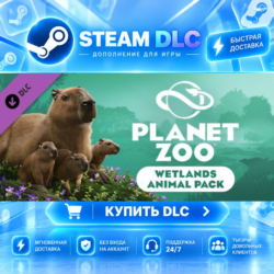 Planet Zoo: Wetlands Animal Pack · 🧩 DLC ДЛЯ STEAM · 🎁 GIFT · ⚡ АВТОДОСТАВКА