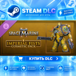 Warhammer 40,000: Space Marine 2 - Imperial Fists Cosmetic Pack · 🧩 DLC ДЛЯ STEAM ·