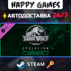 Jurassic World Evolution: Claire's Sanctuary Steam Ключ РФ СНГ