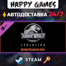 Jurassic World Evolution: Return To Jurassic Park Steam Ключ РФ СНГ