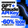 🔑 100,000,000 Tokens - GPT   Claude API Key | Opus 5.5 · GPT-6 Astra · Fable 5.1