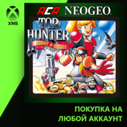 ACA NEOGEO TOP HUNTER RODDY & CATHY Xbox PC | Любой аккаунт