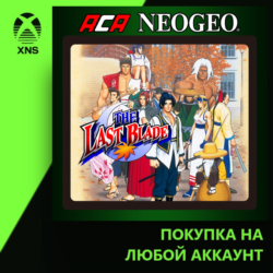 ACA NEOGEO THE LAST BLADE Xbox PC | Любой аккаунт