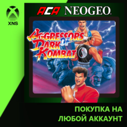 ACA NEOGEO AGGRESSORS OF DARK KOMBAT Xbox PC | Любой аккаунт